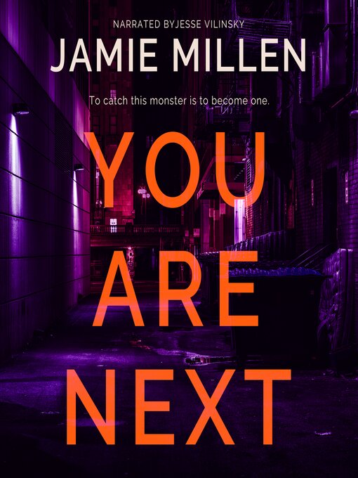 Title details for YOU ARE NEXT by Jamie Millen - Available